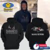 Baltimore Ravens Darkness There And Nothing More Hoodie, Pants, Cap 1