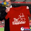 Jurgen Klopp The Godfather LFC Liverpool Funny T Shirt